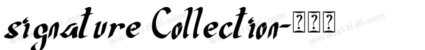 signature Collection字体转换